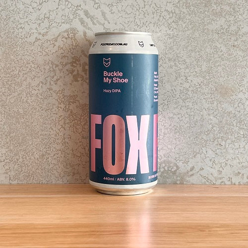 Fox Friday Buckle My Shoe - Hazy DIPA